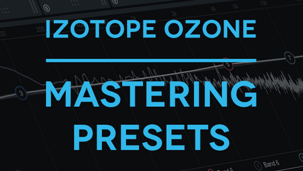 izotope ozone 4 presets free download